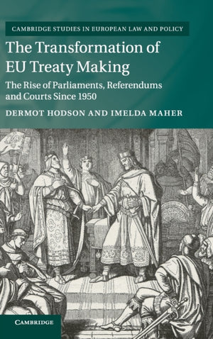 Transformation of EU Treaty Making