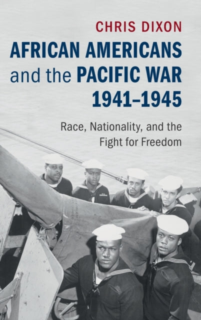 African Americans and the Pacific War, 1941–1945