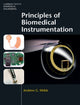 Book cover of: Principles of Biomedical Instrumentation. By: Andrew G. Webb