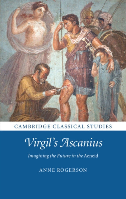 Book cover of: Virgil's Ascanius. By: Anne Rogerson