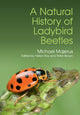 Book cover of: Natural History of Ladybird Beetles. By: Michael Majerus