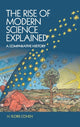 Book cover of: Rise of Modern Science Explained. By: H. Floris Cohen