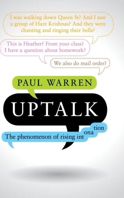 Book cover of: Uptalk. By: Paul Warren