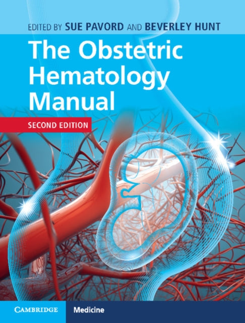 Book cover of: Obstetric Hematology Manual. By: Sue Pavord