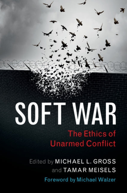Book cover of: Soft War. By: Michael L. Gross