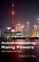 Book cover of: Accommodating Rising Powers. By: T. V. Paul