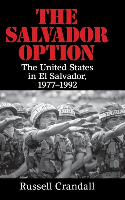 Book cover of: Salvador Option. By: Russell Crandall