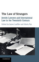 Book cover of: Law of Strangers. By: James Loeffler
