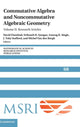 Book cover of: Commutative Algebra and Noncommutative Algebraic Geometry: Volume 2, Research Articles. By: David Eisenbud