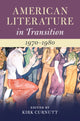 Book cover of: American Literature in Transition, 1970–1980