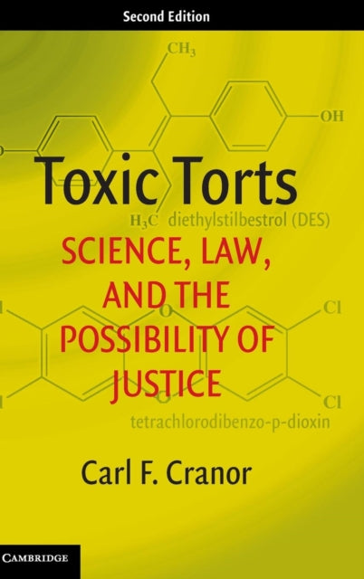 Book cover of: Toxic Torts. By: Carl F. Cranor