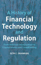 Book cover of: History of Financial Technology and Regulation. By: Seth C. Oranburg