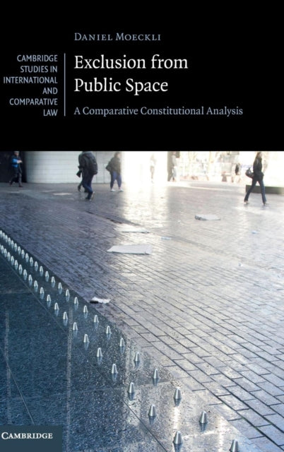 Book cover of: Exclusion from Public Space. By: Daniel Moeckli