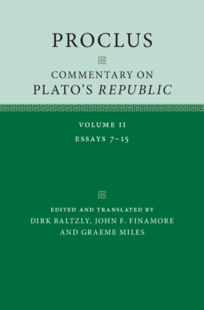 Book cover of: Proclus: Commentary on Plato's 'Republic'. By: Dirk Baltzly