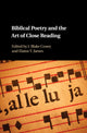 Book cover of: Biblical Poetry and the Art of Close Reading