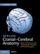 Book cover of: Applied Cranial-Cerebral Anatomy. By: Guilherme C. Ribas