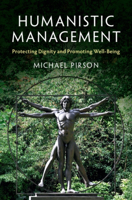 Book cover of: Humanistic Management. By: Michael Pirson