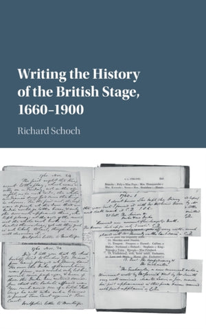 Writing the History of the British Stage
