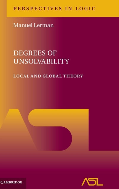Book cover of: Degrees of Unsolvability. By: Manuel Lerman