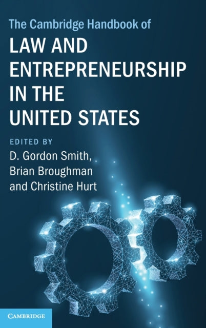 Book cover of: Cambridge Handbook of Law and Entrepreneurship in the United States. By: D. Gordon Smith