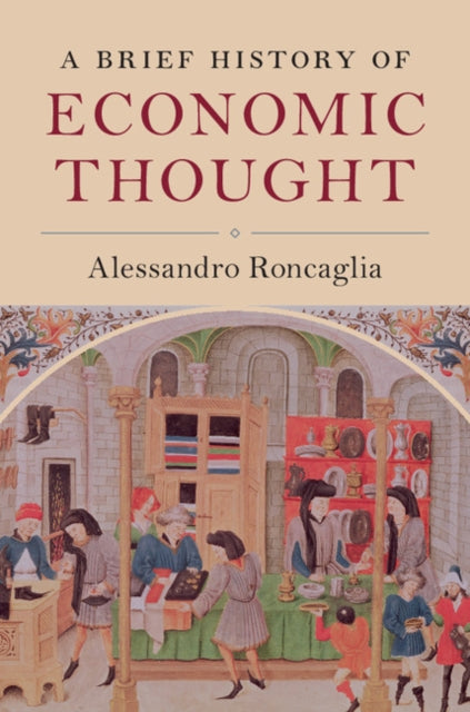 Book cover of: Brief History of Economic Thought. By: Alessandro Roncaglia