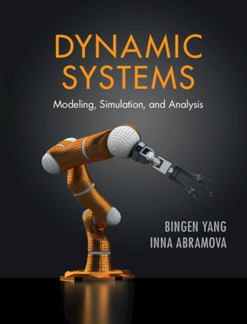 Book cover of: Dynamic Systems. By: Bingen Yang