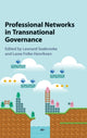 Book cover of: Professional Networks in Transnational Governance. By: Leonard Seabrooke