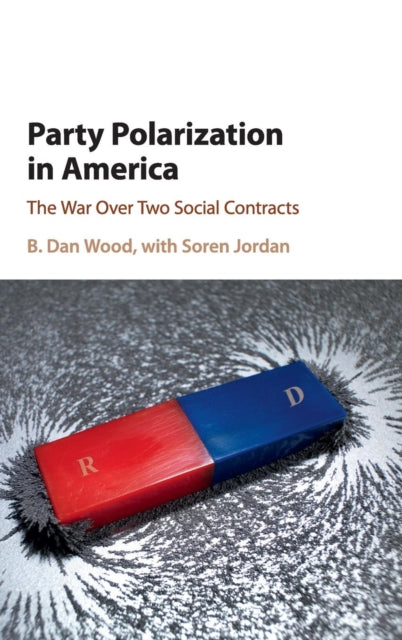 Book cover of: Party Polarization in America. By: B. Dan Wood