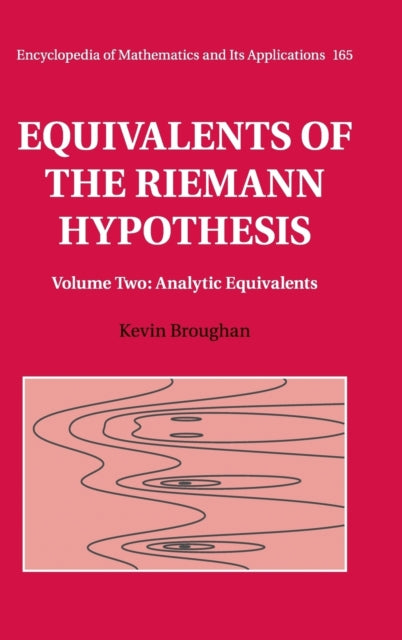 Equivalents of the Riemann Hypothesis: Volume 2, Analytic Equivalents