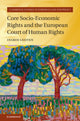 Book cover of: Core Socio-Economic Rights and the European Court of Human Rights. By: Ingrid Leijten