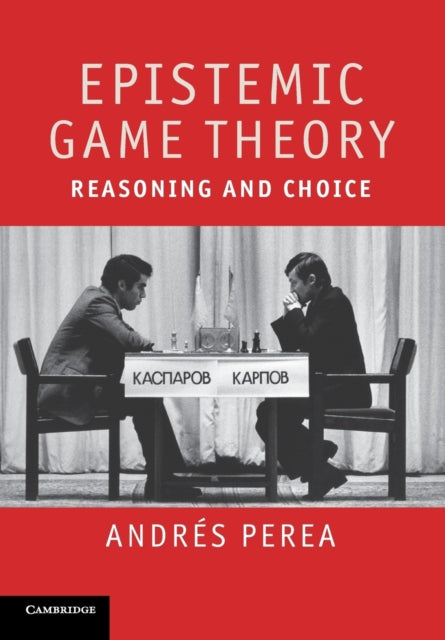 Book cover of: Epistemic Game Theory. By: Andrés Perea