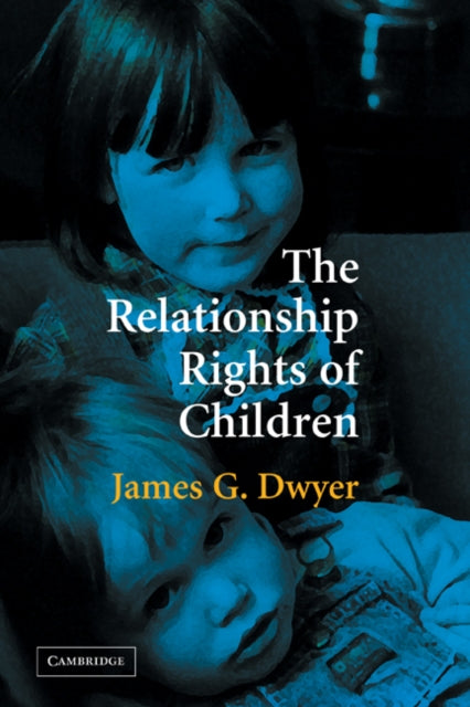 The Relationship Rights of Children