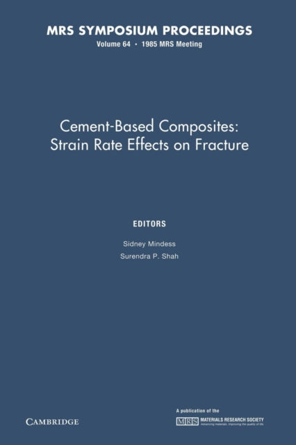 Book cover of: Cement-Based Composites: Volume 64. By: Sidney Mindess