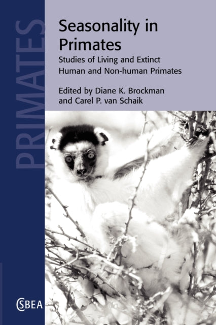 Book cover of: Seasonality in Primates. By: Diane K. Brockman