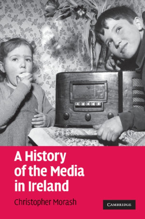 History of the Media in Ireland