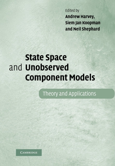Book cover of: State Space and Unobserved Component Models. By: Andrew Harvey