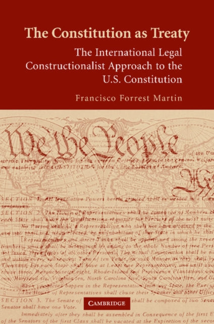 Book cover of: Constitution as Treaty. By: Francisco Forrest Martin