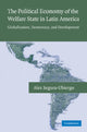 Book cover of: Political Economy of the Welfare State in Latin America. By: Alex Segura-Ubiergo