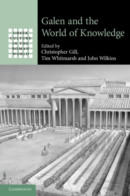 Book cover of: Galen and the World of Knowledge