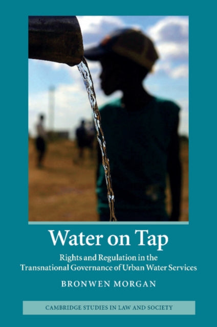 Book cover of: Water on Tap. By: Bronwen Morgan