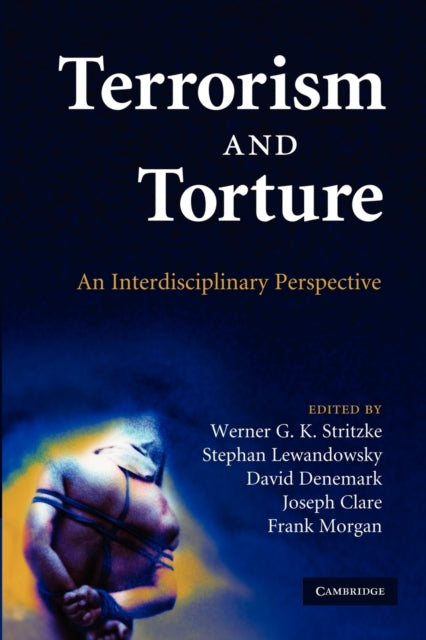 Book cover of: Terrorism and Torture. By: Werner G. K. Stritzke
