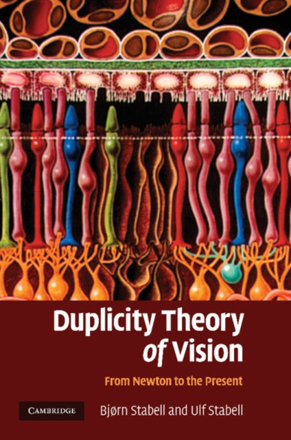 Book cover of: Duplicity Theory of Vision. By: Bjørn Stabell