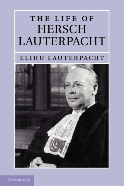 Book cover of: Life of Hersch Lauterpacht. By: Elihu Lauterpacht