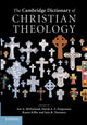 Book cover of: Cambridge Dictionary of Christian Theology. By: Ian A. McFarland