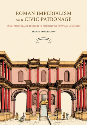 Roman Imperialism and Civic Patronage