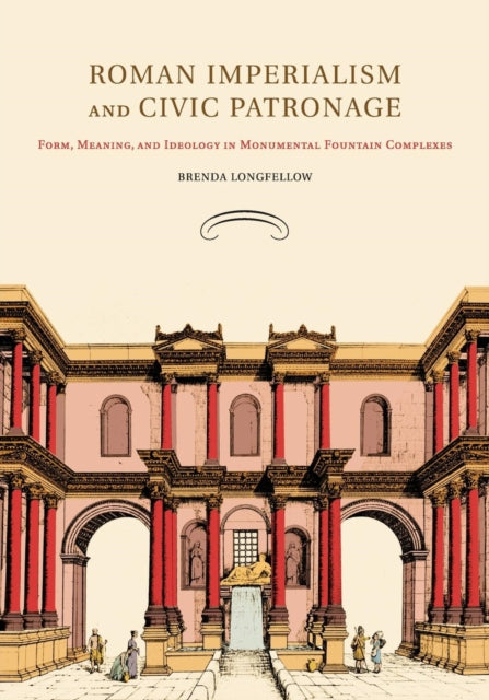 Book cover of: Roman Imperialism and Civic Patronage. By: Brenda Longfellow