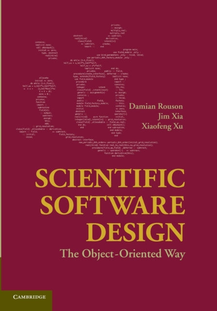 Book cover of: Scientific Software Design. By: Damian Rouson