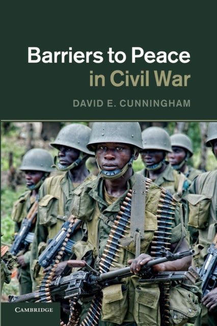 Book cover of: Barriers to Peace in Civil War