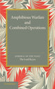 Book cover of: Amphibious Warfare and Combined Operations. By: Roger Keyes