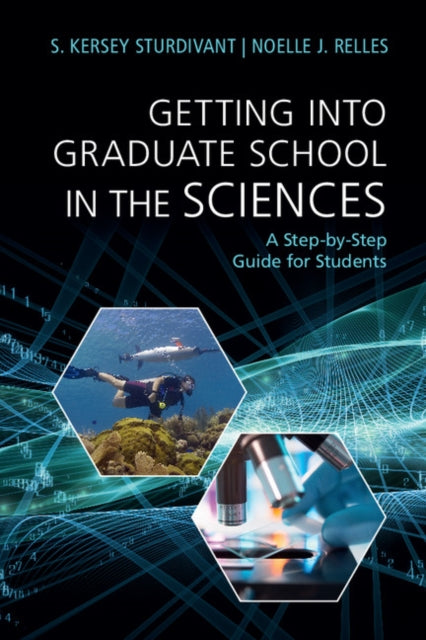 Book cover of: Getting into Graduate School in the Sciences. By: S. Kersey Sturdivant